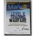Level II Trading Warfare The Undergroundtrader Powerful Weapons for Winning Jea Yu